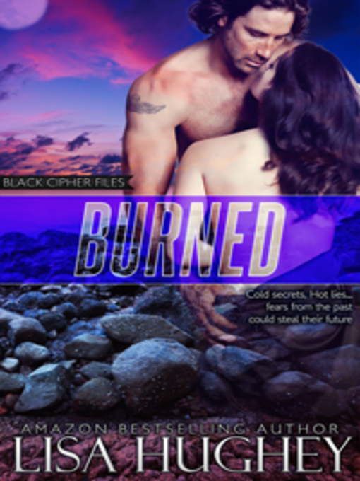 Title details for Burned by Lisa Hughey - Available